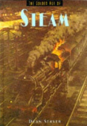 The golden age - the, steam