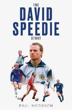 The David Speedie Story, David Speedie,  Hardback