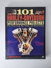 101 Harley-Davidson Performand Projects : For Evolution Big Twins and Sportsters