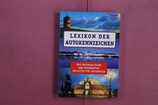 366961 LEXIKON DER AUTOKENNZEICHEN Faktum Lexikon Institut Der unterhaltsame und
