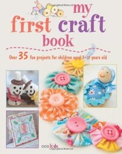 My First Craft Book: 25 easy
