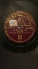 Rare 78rpm record, E-, GLENN MILLER : I'll Never Smile Again , HMV B.D.1216