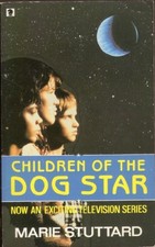 Children of the Dog Star (Knight Bo..., Stuttard, Marie