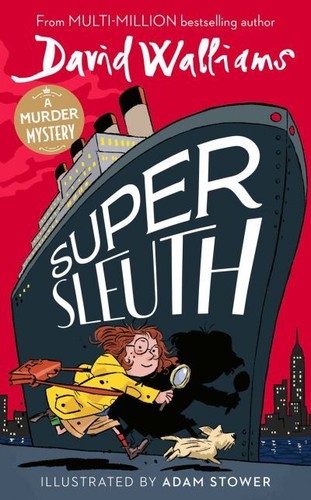 Super sleuth david - super, walliams
