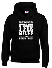 THAT'S WHAT I DO FIX STUFF