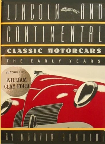 Lincoln and continental - lincoln,