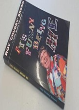 It's Funny Being Me-Roy Chubby Brown, Steve Cowper