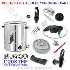 BURCO C20STHF SPARE PARTS/SPARES FOR C20 STHF 20 LITRE HOT WATER BOILER TEA URN