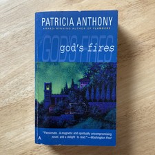 GOD'S FIRES By Patricia