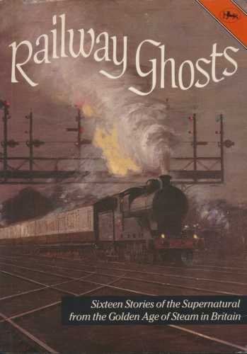Railway ghosts brooks - ghosts, by