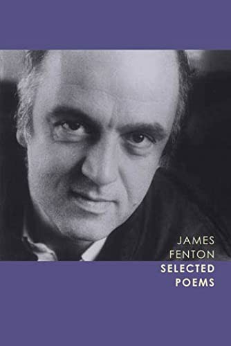 Selected poems james fenton - selected, poems-james