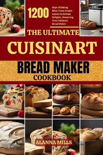 The ultimate cuisinart bread - cuisinart,