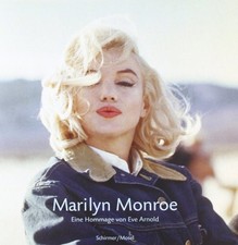 Marilyn Monroe: Memories of Eve Arnold - Arnold, Eve