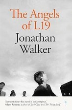 The Angels of L19, Jonathan Walker, Used; Good Book