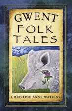 Gwent Folk Tales, Watkins