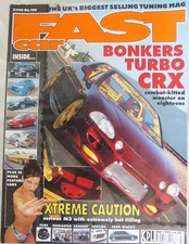 FAST CAR Magazine July 1999 TURBO CRX: ESCORT PICK UP : ROVER TOMCAT: PRISM POLO