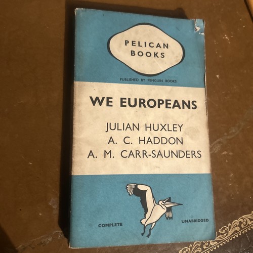 Europeans huxley a haddon - we,