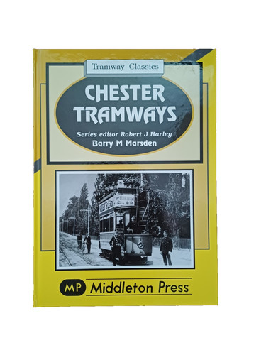 Tramway classics chester - classics:,