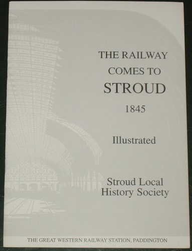 Stroud railway history - railway,