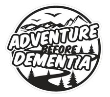 Adventure before Dementia