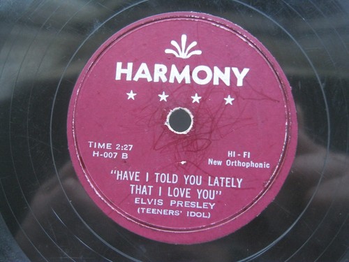 Elvis presley rpm - 78, have