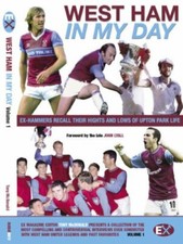 West Ham United: In My Day