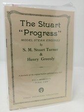 S.M. Stuart Turner, Henry Greenly, The Stuart Progress Model Steam Engines, 1977