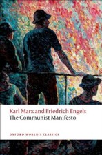The Communist Manifesto (Oxford World's Classics),Karl Marx, Friedrich Engels, 