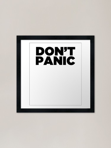 Don panic motivation - don't, ~
