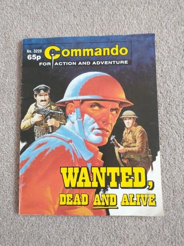 Commando 3228 wanted - no, dead