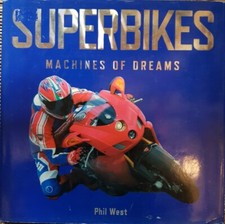 Superbikes Machines of Dreams