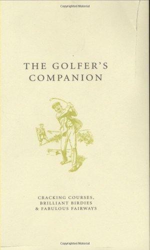 The golfer companion - the, golfer's