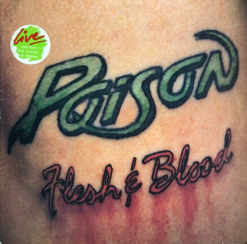 Poison flesh blood - -,