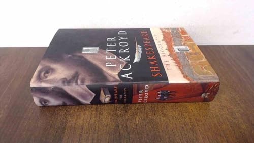 Shakespeare the biography by - shakespeare:,