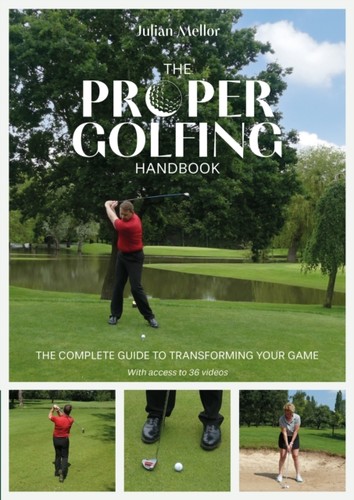 The proper golfing - the, handbook