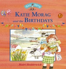 Katie Morag And The Birthdays