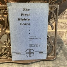 The First Eighty Years