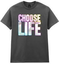 Choose Life T-Shirt Funky