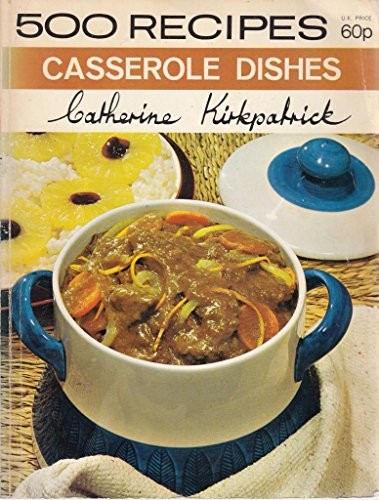 Casserole dishes 500 - dishes, (500