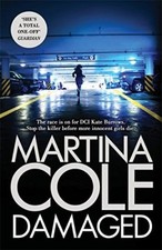 Damaged: The Brand New Blockbuster From the No. 1 Bestseller,Martina Cole