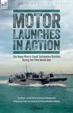 Motor Launches in Action - The