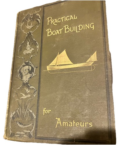 1902 practical boat - 1902, building