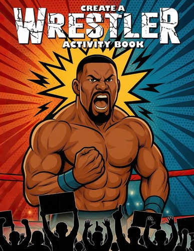 Create wrestler activity - a,