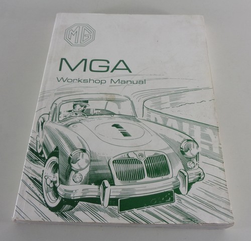 Workshop manual mga - workshop,