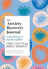 The Anxiety Recovery Journal