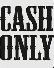 large cash only sign van car
