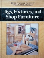 Jigs, Fixtures, & Shop