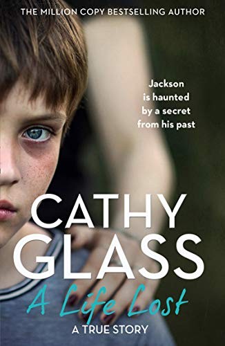 Life lost cathy glass - a, lost-cathy