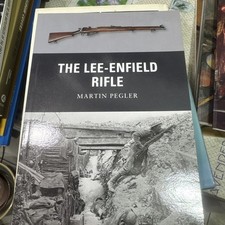 The Lee-Enfield Rifle by