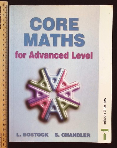 Core maths for advanced - maths, level